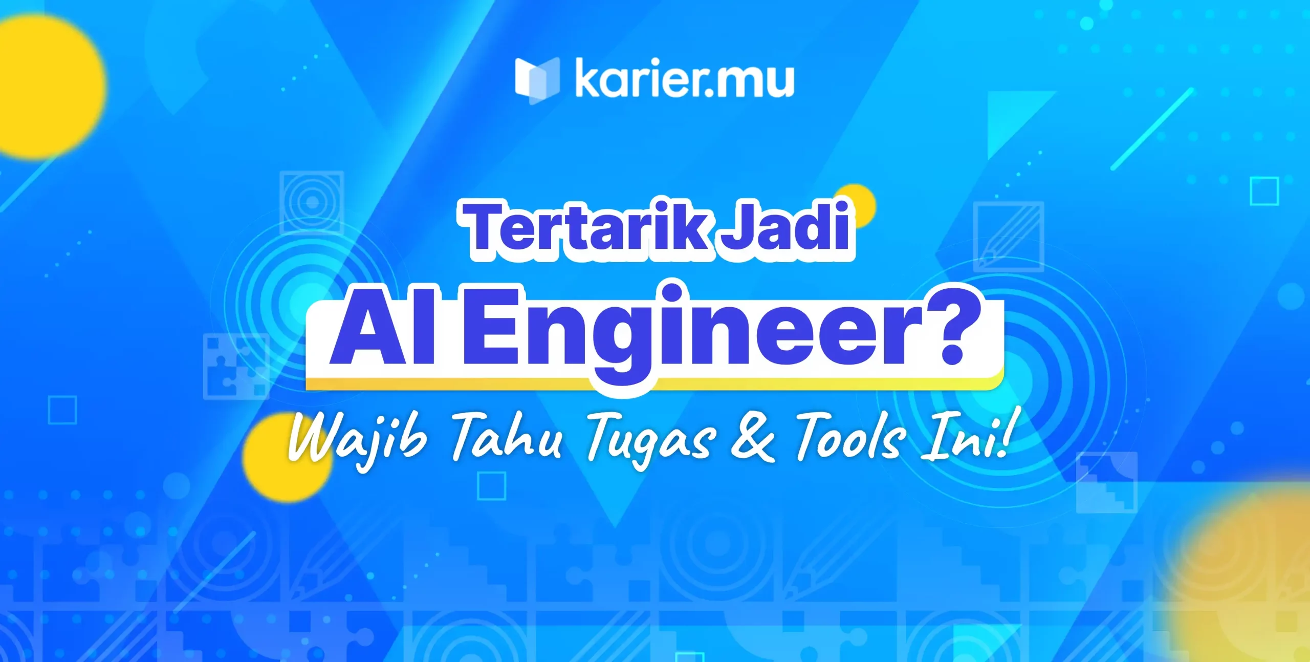 Tertarik jadi AI Engineer?