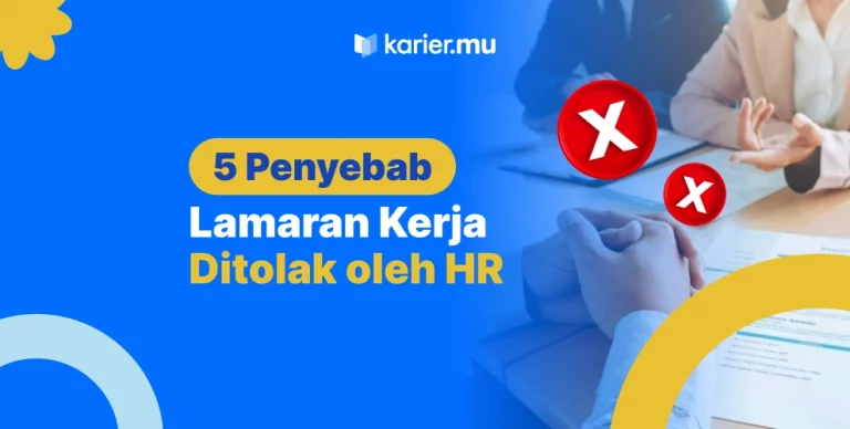 alasan lamaran ditolak HRD