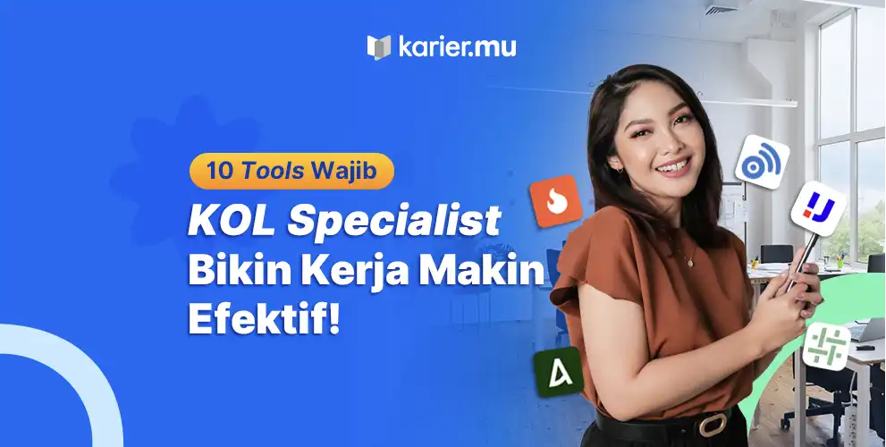 10 Tools Wajib Dikuasai Jika Ingin Menjadi KOL Specialist