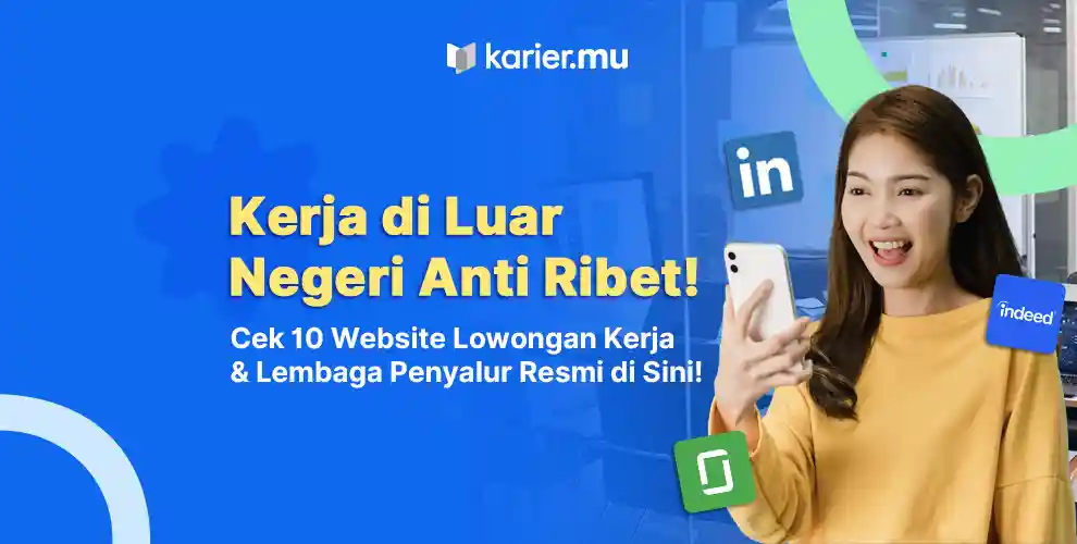 10 Website Lowongan Kerja Luar Negeri dan Lembaga Penyalur Terpercaya