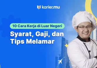 10 Cara Kerja di Luar Negeri